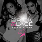 Album "Love is Wicked" Brick & Lace