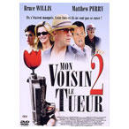 DVD "Mon voisin le tueur 2"