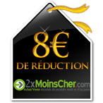 Bon de r�duction de 8 euros sur www.2xmoinscher.com