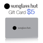 Sunglass Hut $5 Gift Card