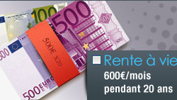 Rente à vie 600€/mois pendant 20 ans